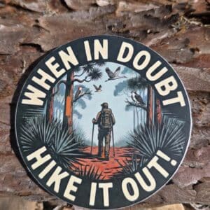 When In Doubt Sticker